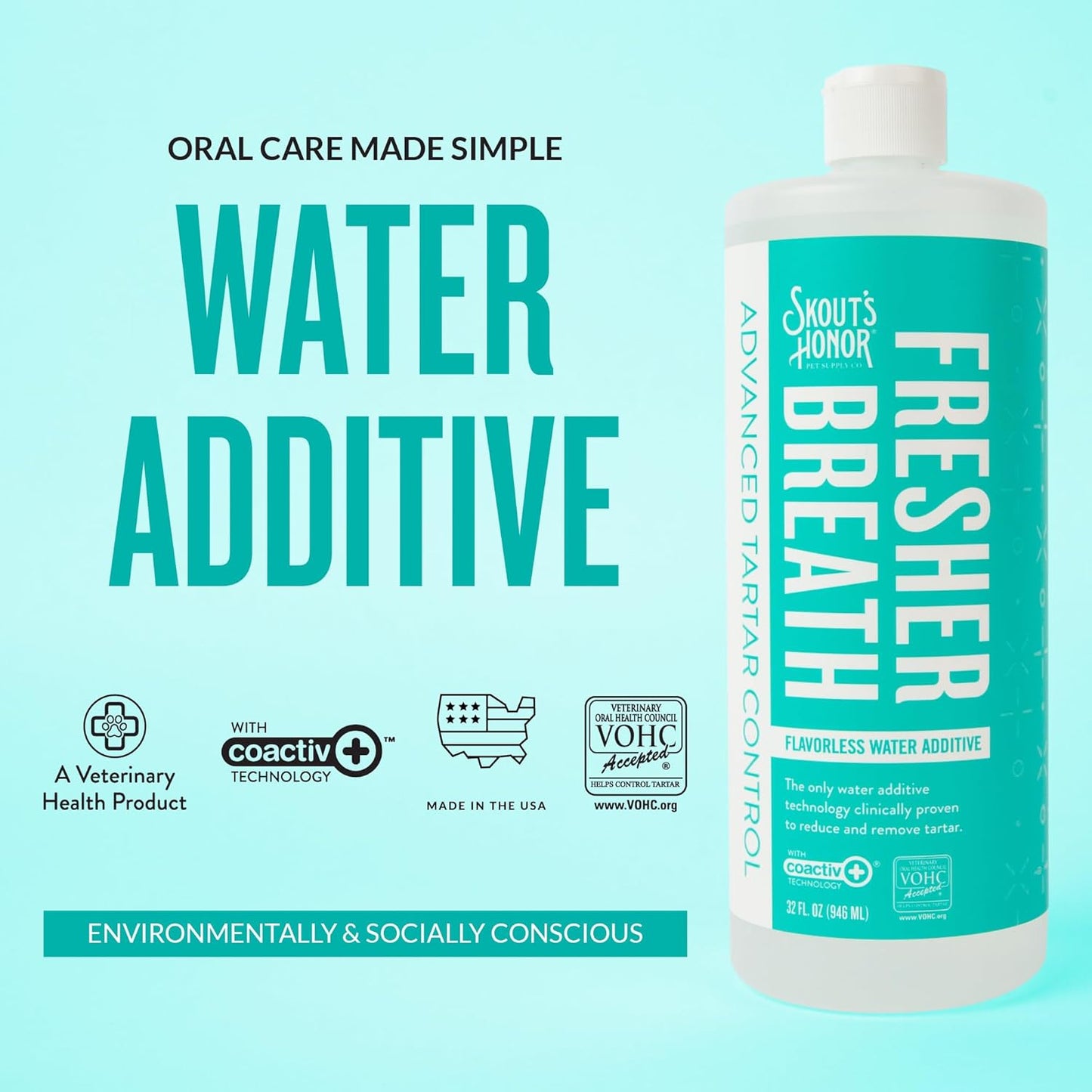 SKOUT'S HONOR Fresher Breath Water Additive for Pets - VOHC Accepted for Tartar Control, Freshens Breath Fast, No Brushing Required, 32 oz, 2-Pack