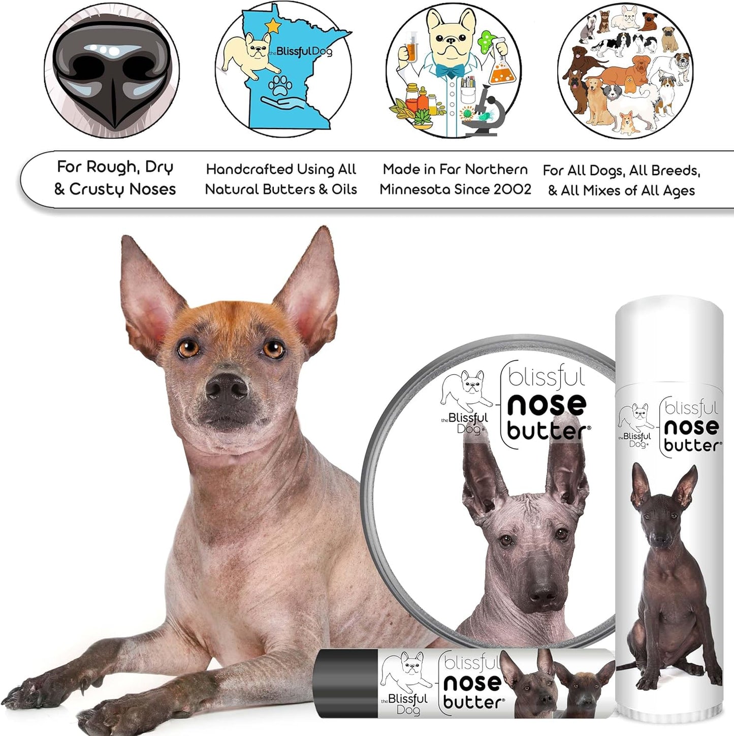 The Blissful Dog Xoloitzcuintli Nose Butter, Versatile Dog Nose Balm for Dry Nose, Handcrafted Nose Moisturizer, Easy-to-Apply Dog Essentials, Unscented, 0.15 oz.